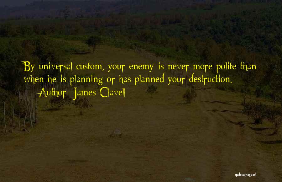 James Clavell Quotes 1201329