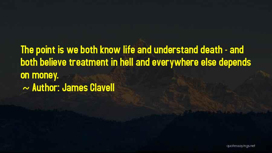 James Clavell Quotes 1426481