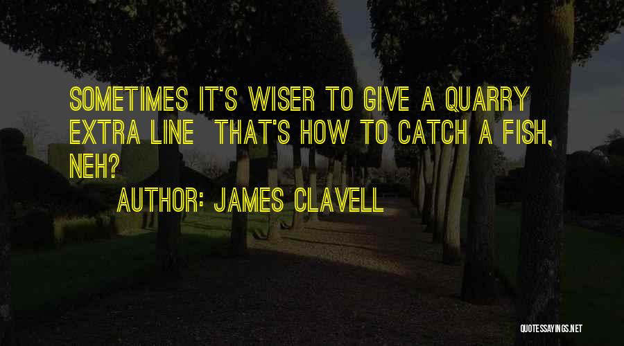 James Clavell Quotes 1613035