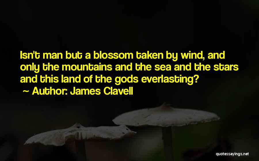 James Clavell Quotes 2047553