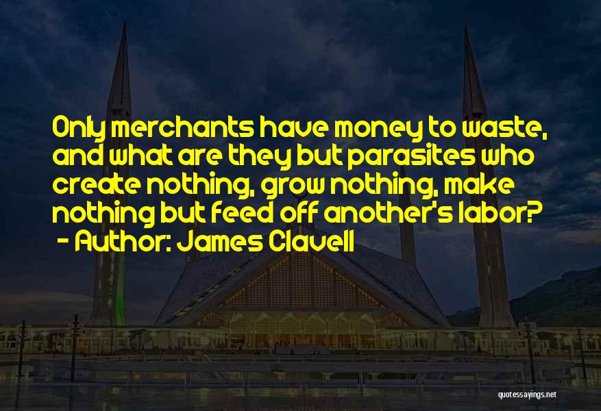 James Clavell Quotes 2116427