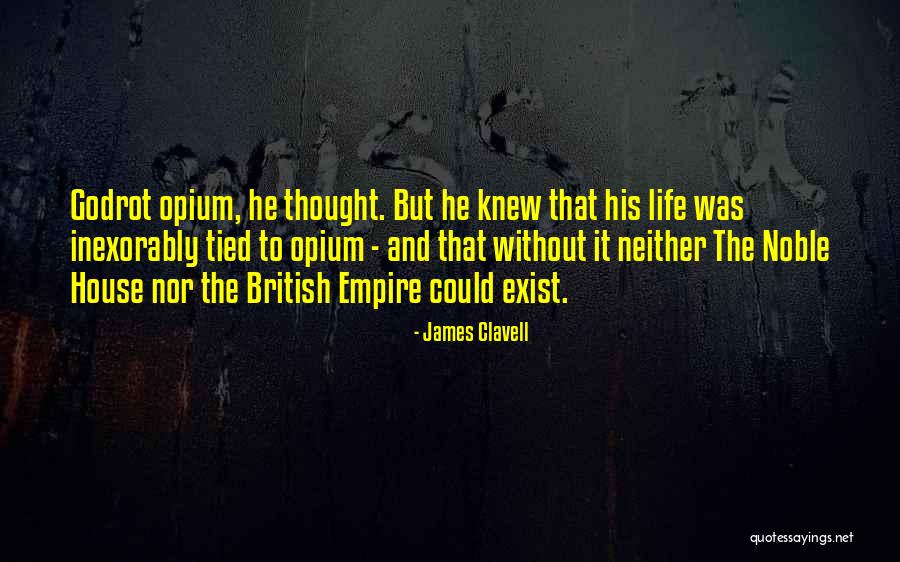 James Clavell Quotes 291475 James Clavell Quotes 291475