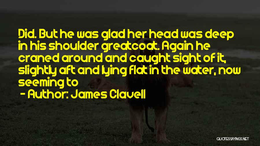 James Clavell Quotes 674693