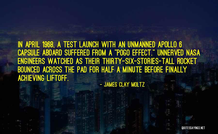 James Clay Moltz Quotes 1979832