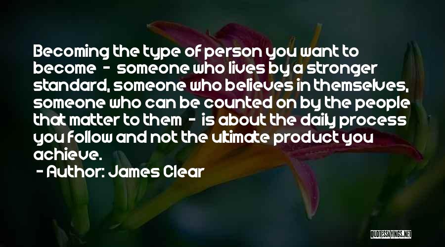 James Clear Quotes 1483586