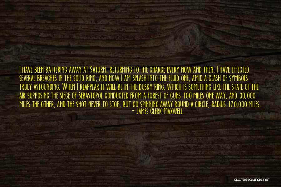 James Clerk Maxwell Quotes 1061251 James Clerk Maxwell Quotes 1061251