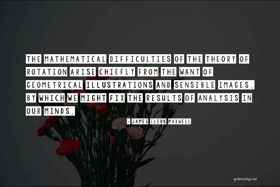 James Clerk Maxwell Quotes 123142 James Clerk Maxwell Quotes 123142