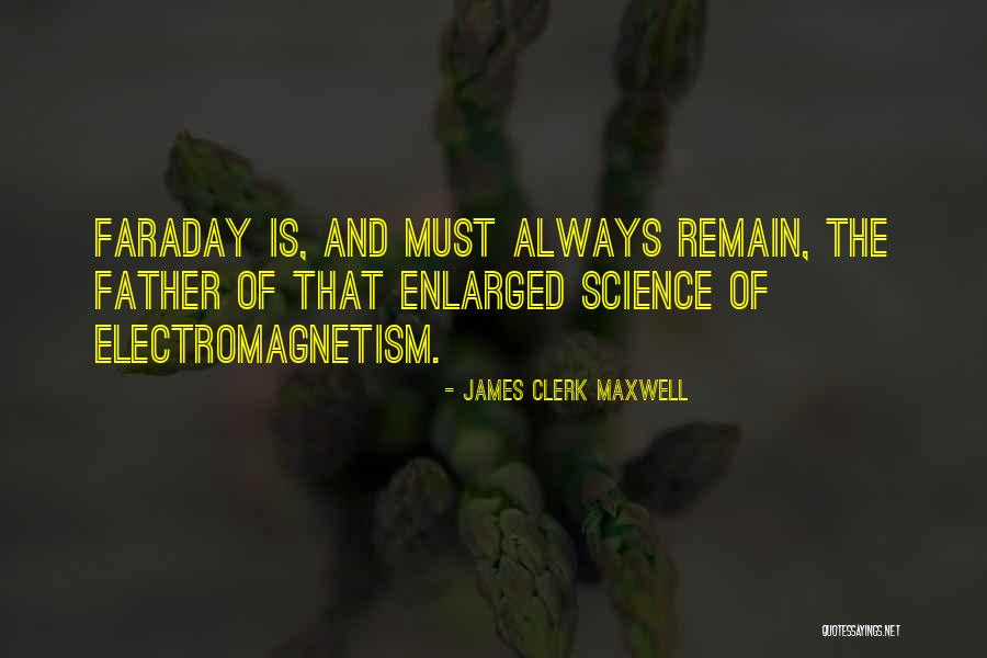 James Clerk Maxwell Quotes 836485 James Clerk Maxwell Quotes 836485