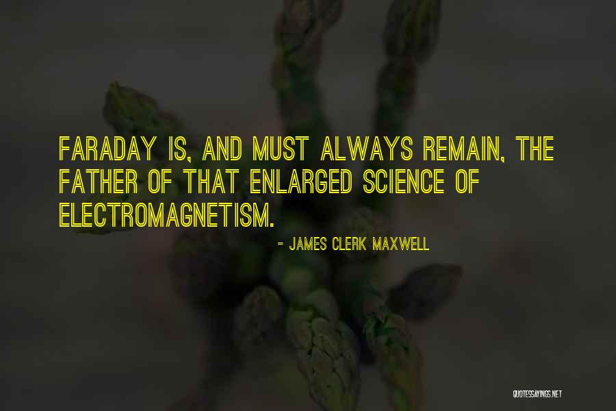 James Clerk Maxwell Quotes 836485