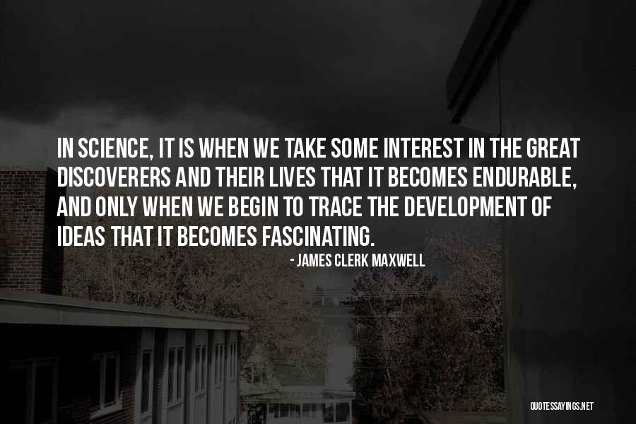 James Clerk Maxwell Quotes 912422 James Clerk Maxwell Quotes 912422