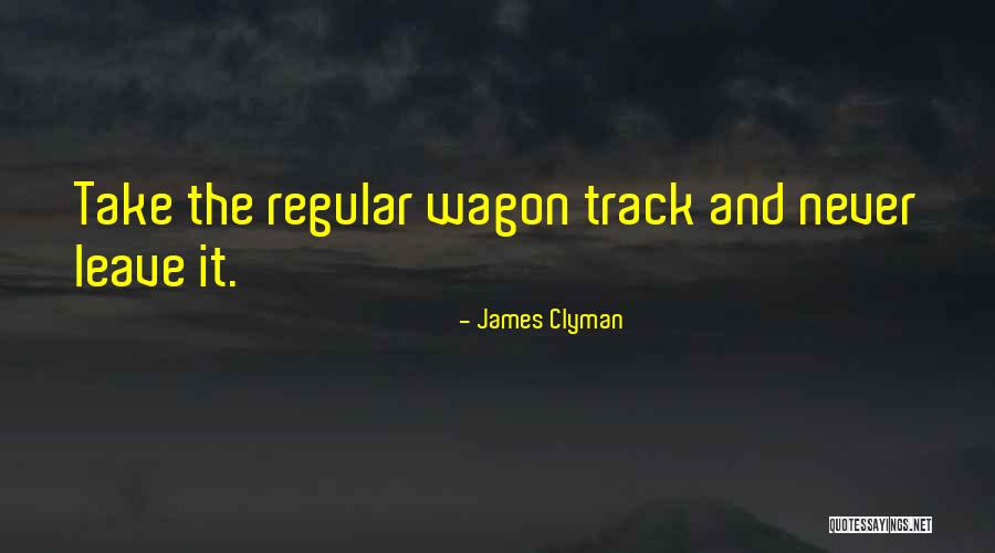 James Clyman Quotes 2120720