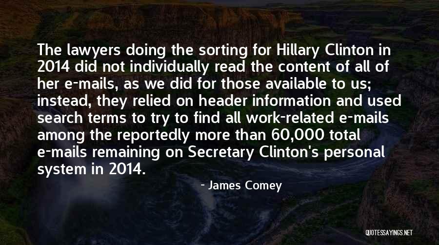 James Comey Quotes 1658199 James Comey Quotes 1658199