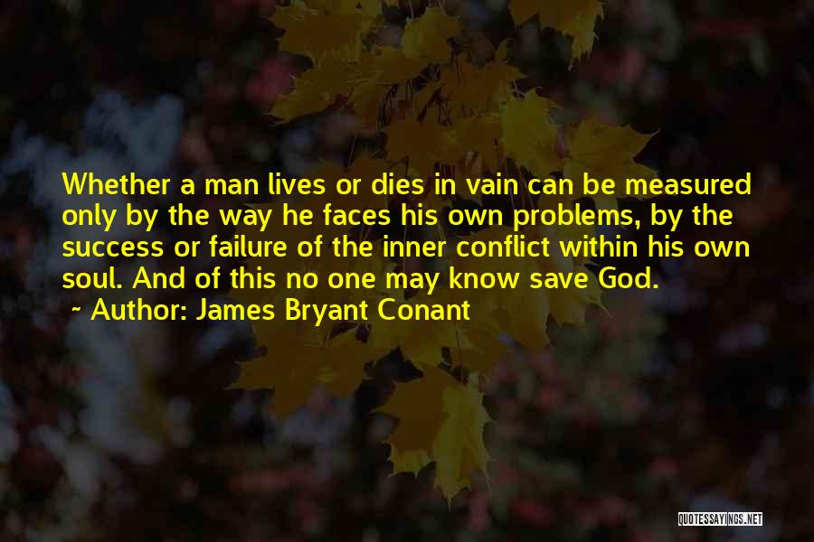 James Conant Quotes By James Bryant Conant