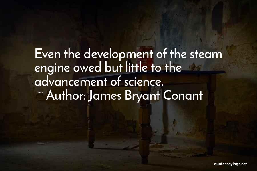 James Conant Quotes By James Bryant Conant