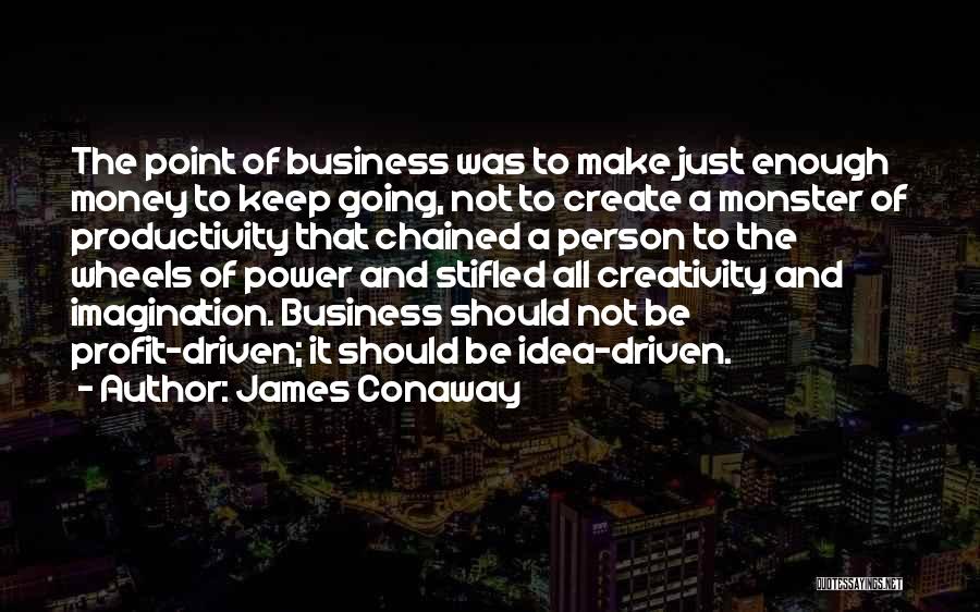 James Conaway Quotes 134524