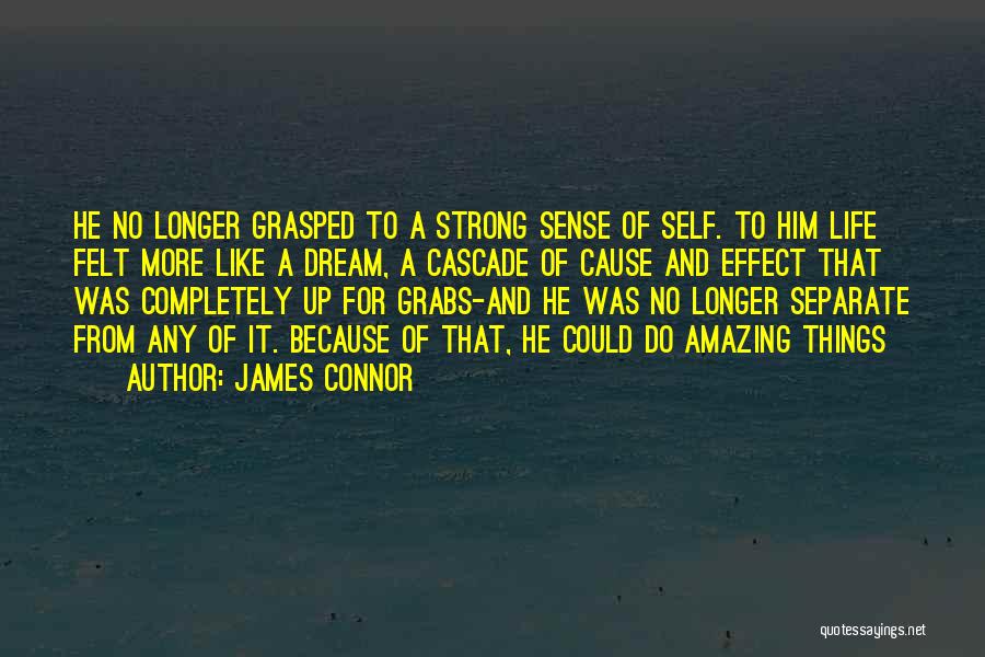 James Connor Quotes 1085789