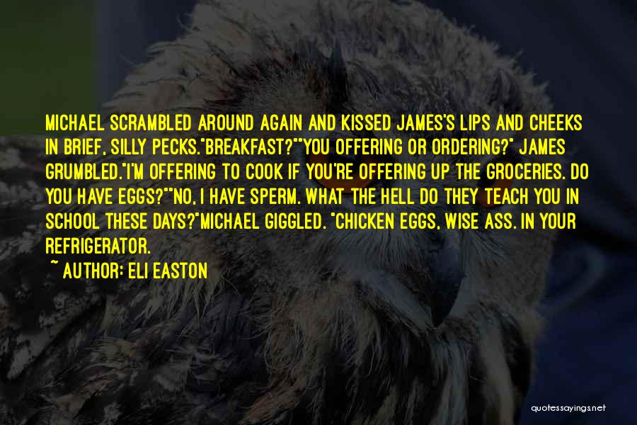 James Cook's Quotes By Eli Easton