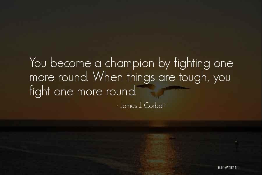James Corbett Quotes By James J. Corbett James Corbett Quotes By James J. Corbett