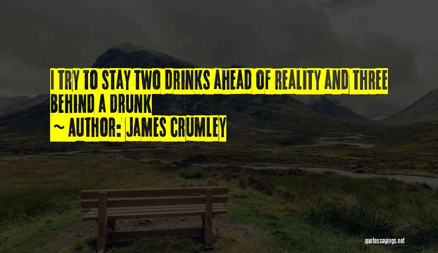James Crumley Quotes 1379691