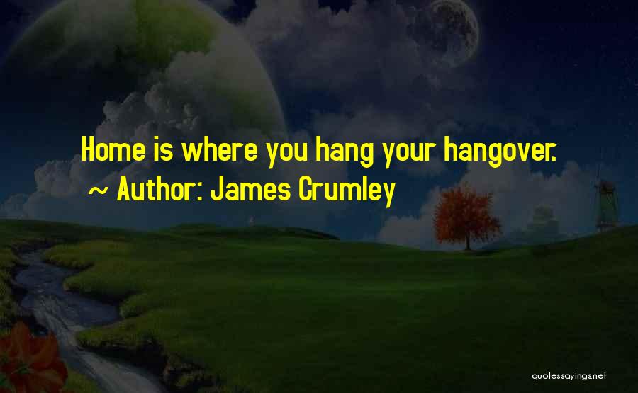 James Crumley Quotes 1447541