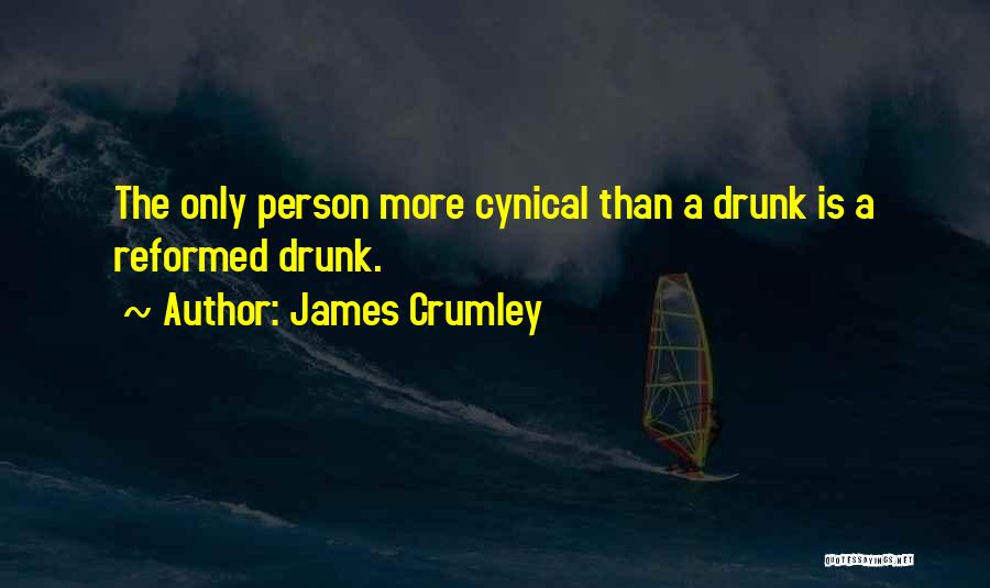 James Crumley Quotes 159757