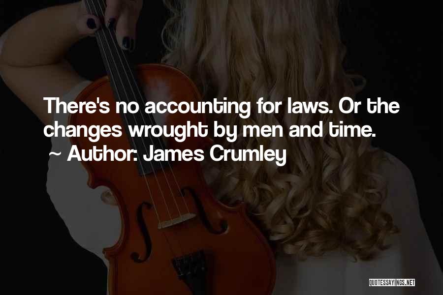 James Crumley Quotes 827126