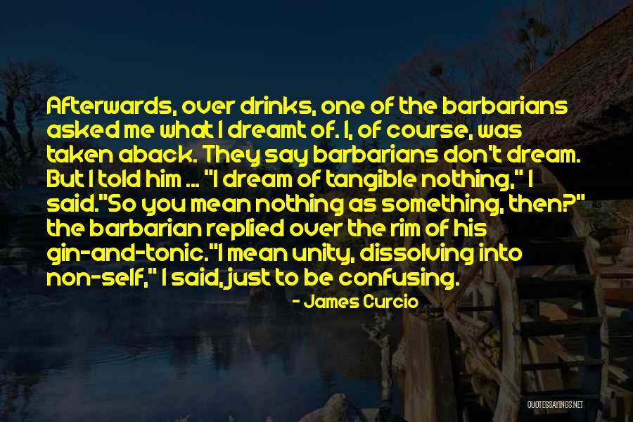 James Curcio Quotes 1382356