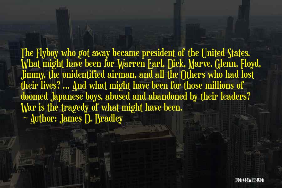 James D. Bradley Quotes 1039151