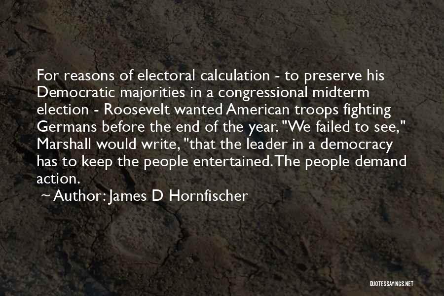James D Hornfischer Quotes 1684209