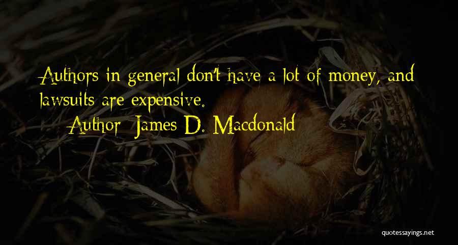 James D. Macdonald Quotes 1303005