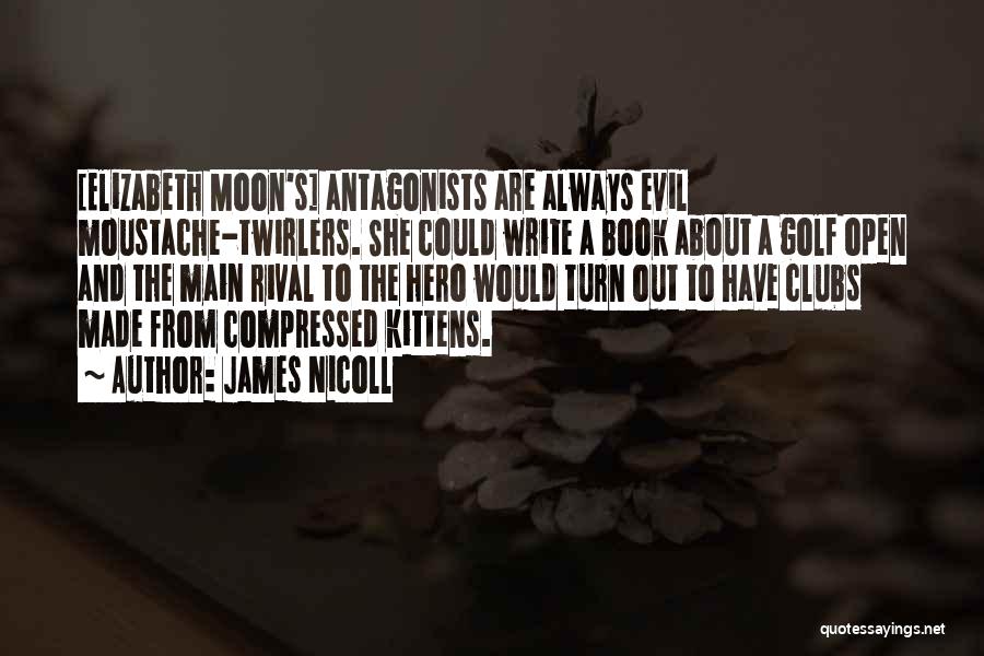 James D Nicoll Quotes By James Nicoll