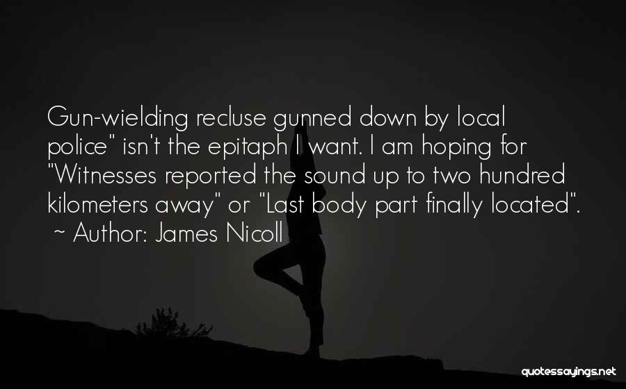 James D Nicoll Quotes By James Nicoll