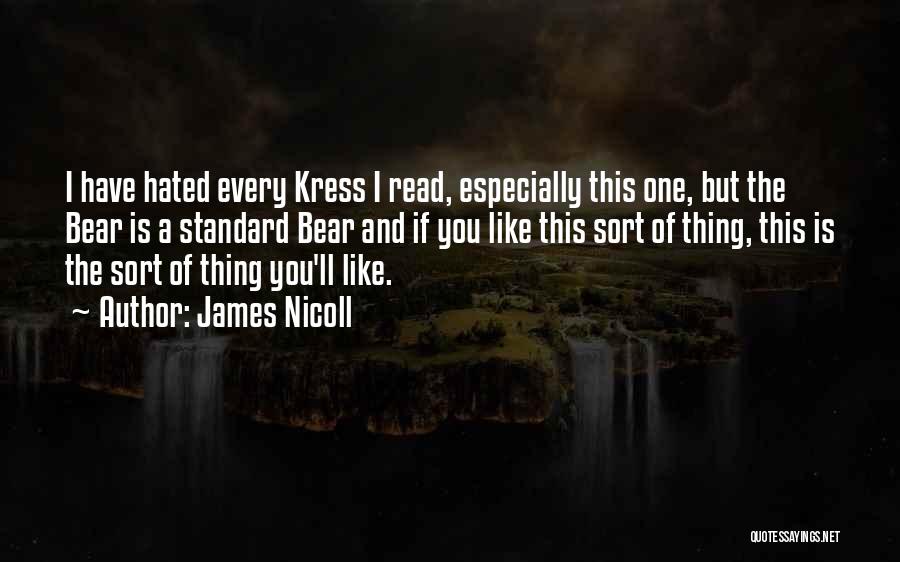 James D Nicoll Quotes By James Nicoll