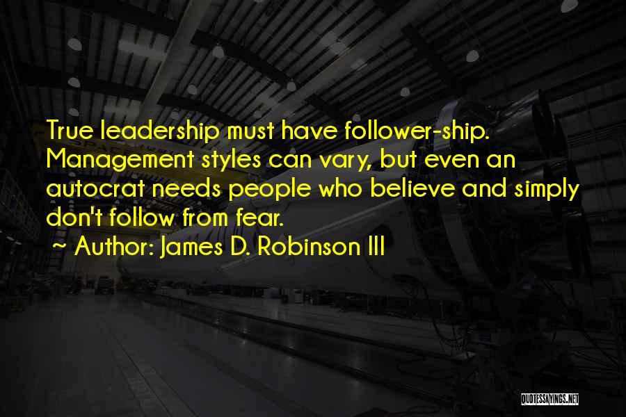 James D. Robinson III Quotes 969317