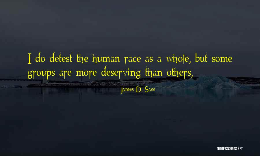 James D. Sass Quotes 415345 James D. Sass Quotes 415345
