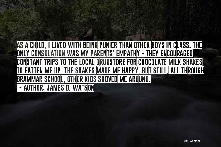 James D. Watson Quotes 1227259