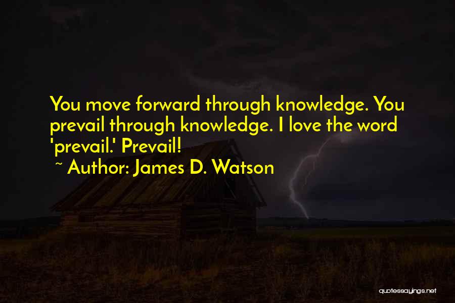 James D. Watson Quotes 1392198