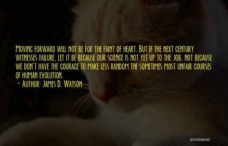James D. Watson Quotes 1471090