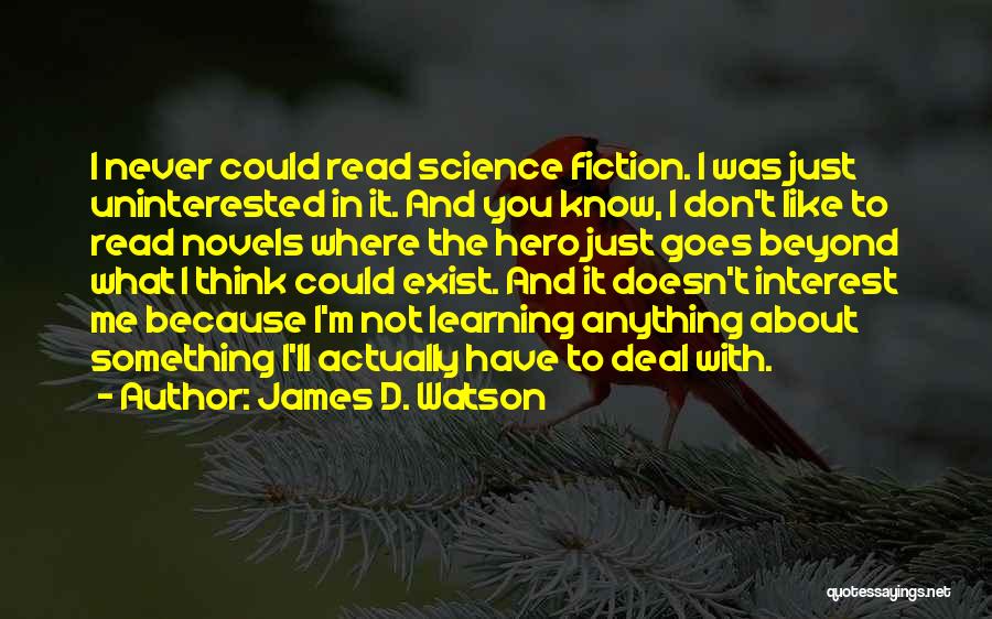 James D. Watson Quotes 167388