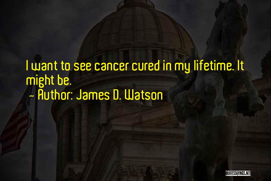 James D. Watson Quotes 1984240