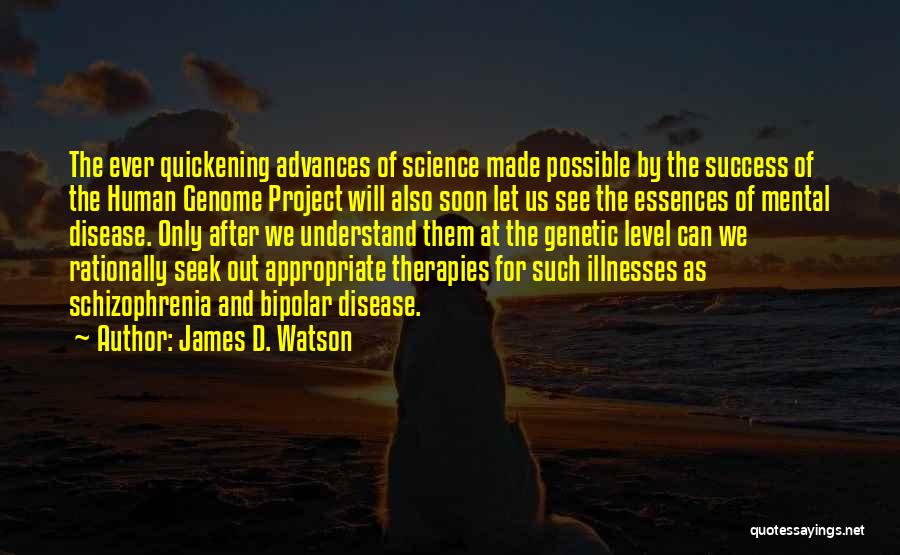 James D. Watson Quotes 260150