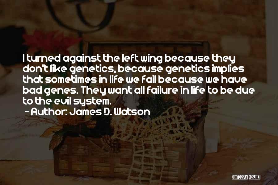 James D. Watson Quotes 739715