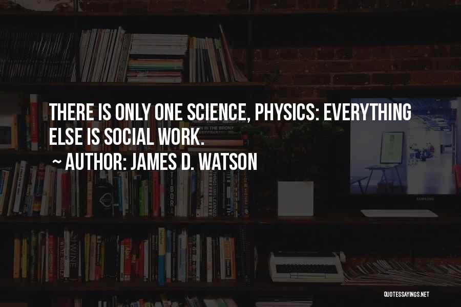 James D. Watson Quotes 811957