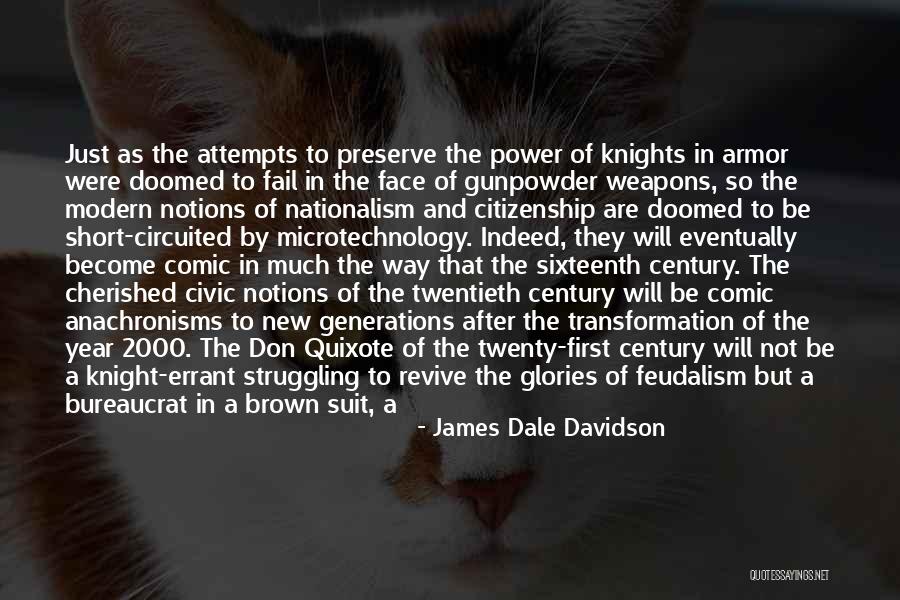 James Dale Davidson Quotes 1220276 James Dale Davidson Quotes 1220276