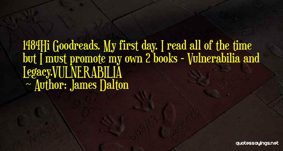 James Dalton Quotes 549286