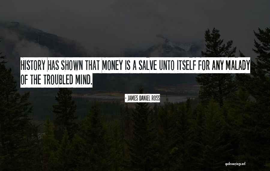 James Daniel Ross Quotes 1894687 James Daniel Ross Quotes 1894687