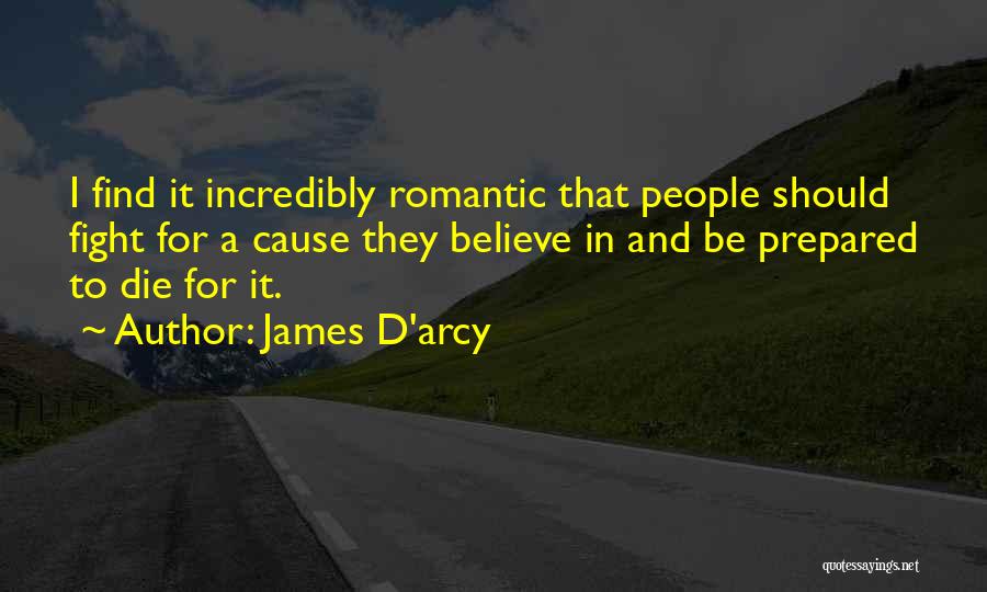 James D'arcy Quotes 1519236