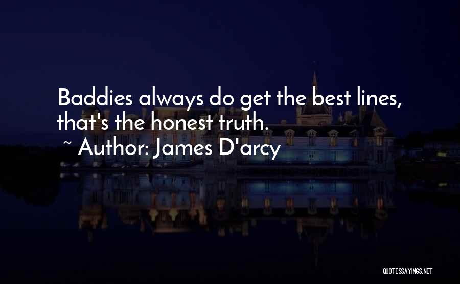 James D'arcy Quotes 2175699