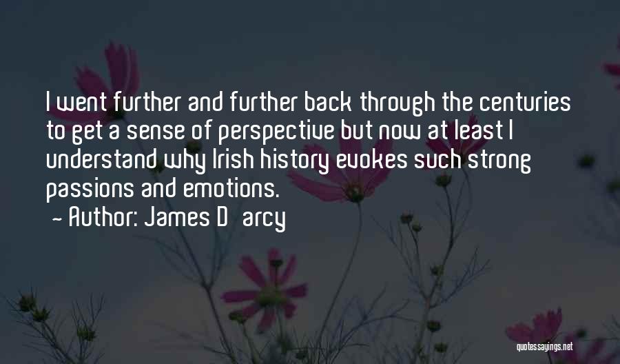 James D'arcy Quotes 276895