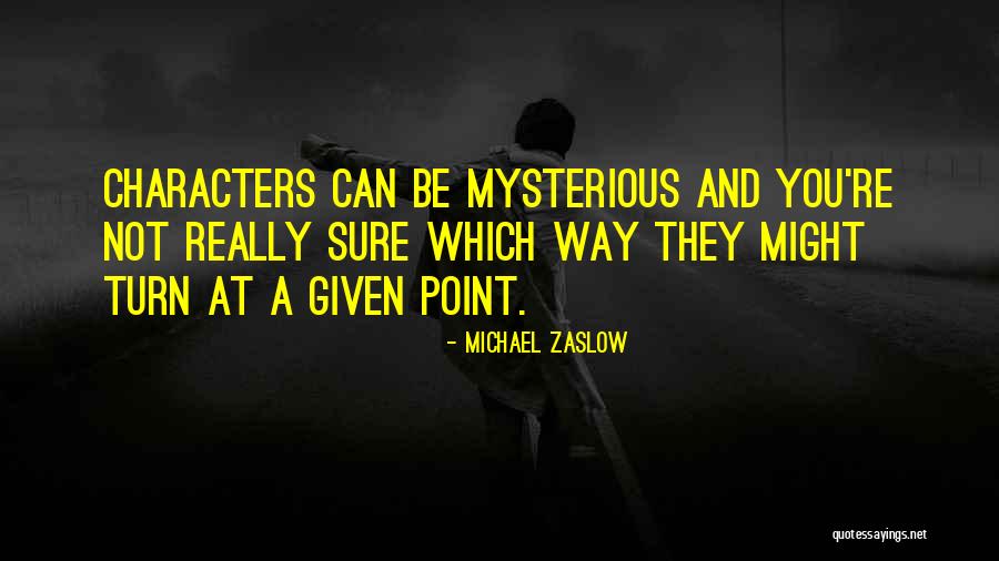 James Darling Quotes By Michael Zaslow James Darling Quotes By Michael Zaslow